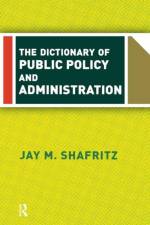 The Dictionary Of Public Policy And Administration af Jay Shafritz