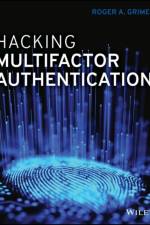 Hacking Multifactor Authentication af Roger A. Grimes