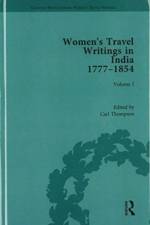 Women's Travel Writings in India 1777–1854