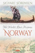 The World's Best Histories -- Norway af Sigvart Sorensen