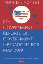 Key Government Reports on Government Operations for May 2019