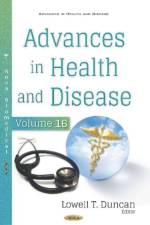 Advances in Health and Disease. Volume 16