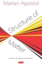 Structure of Matter af Marian Apostol