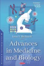 Advances in Medicine and Biology. Volume 155