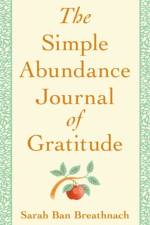 The Simple Abundance Journal of Gratitude af Sarah Ban-Breathnach