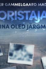 Koristaja 5: Sina oled järgmine af Inger Gammelgaard Madsen