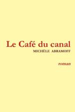 Cafe Du Canal af Michèle Abramoff