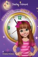 Amanda and the Lost Time af Shelley Admont