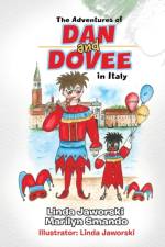 Adventures of Dan and Dovee in Italy af Marilyn Smando
