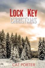 Lock & Key Christmas af Cat Porter