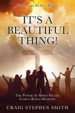 It's a Beautiful Thing! af Craig Stephen Smith