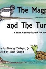 Magpie and the Turtle af Timothy Yeahquo