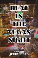 Heat in the Vegas Night