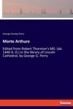 Morte Arthure af George Gresley Perry