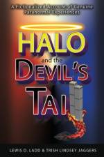Halo and the Devil's Tail af Lewis D Ladd