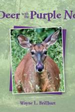 Deer with the Purple Nose af Wayne L Brillhart
