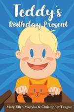 Teddy's Birthday Present af Mary Ellen Majtyka