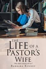 Life of a Pastor's Wife af Barbara Kinney