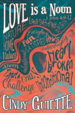 Love is a Noun af Cindy Guiette
