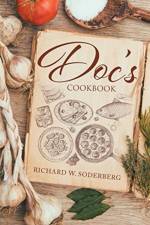 Doc's Cookbook af Richard W Soderberg