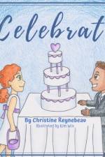Celebrate af Christine Reynebeau
