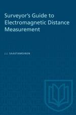 Surveyor's Guide to Electromagnetic Distance Measurement af J J Saastamoinen