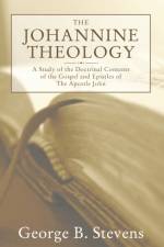 The Johannine Theology af George B Stevens