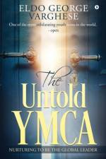 The Untold YMCA af Eldo George Varghese