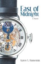 East of Midnight af Karen S Humeniuk