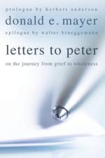 Letters to Peter af Donald E Mayer