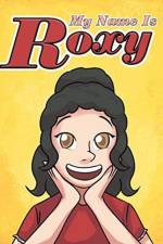 My Name is Roxy af Mo Be