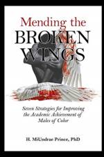 Mending the Broken Wings af H Miundrae Prince Phd