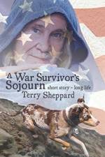 War Survivor's Sojourn af Terry Sheppard