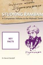 Studying Rambam. A Companion Volume to the Mishneh Torah. af Baruch Bradley Davidoff