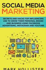 Social Media Marketing af Mark Hollister