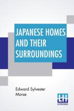 Japanese Homes And Their Surroundings af Edward Sylvester Morse
