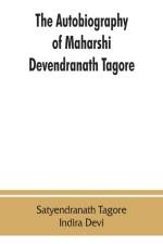 autobiography of Maharshi Devendranath Tagore af Satyendranath Tagore