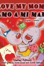 I Love My Mom Amo a mi mama (English Spanish Bilingual Book) af Kidkiddos Books