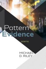 Pattern Evidence af Michael D Riley