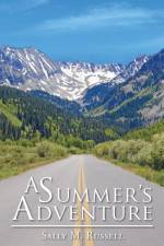 Summer's Adventure af Sally M Russell