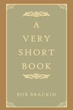 Very Short Book af Bob Brackin