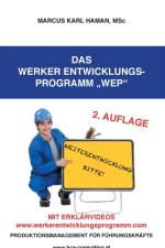 Werker Entwicklungs- Programm WEP af Marcus Karl Haman
