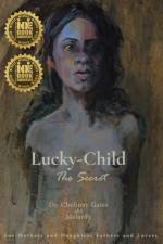 Lucky-Child af Chelinay Gates