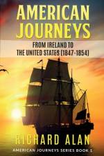 American Journeys af Richard Alan