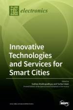 Innovative Technologies and Services for Smart Cities