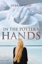 In the Potter's Hands af Debrah Gish