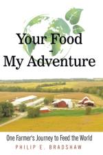 Your Food - My Adventure af Philip E Bradshaw