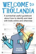 Welcome to Trollandia af Reggie Dunlop