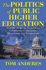 Politics of Public Higher Education af Tom Anderes