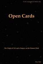 Open Cards: The Origin of Life and a Surgery on the Human Mind af Tiny Bud